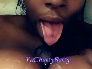 YaChestyBesty