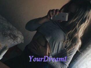 YourDream1