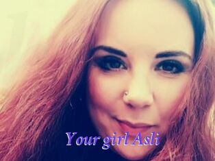 Your_girl_Asli