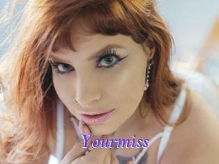 Yourmiss