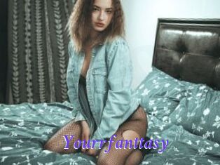 Yourrfanttasy