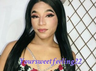 Yoursweetfeeling22