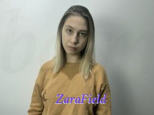 ZaraField