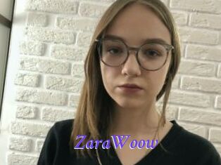 ZaraWoow