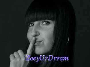 ZoeyUrDream
